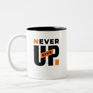 Em Dois Tons Caneca de Café Motivacional Nunca Desista Para Son