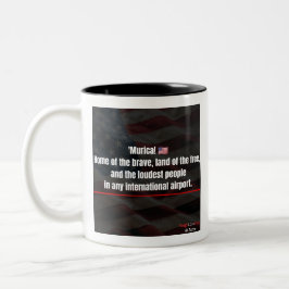 Em Dois Tons Caneca de café patriótica engraçada 'Murica!