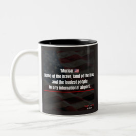 Em Dois Tons Caneca de café patriótica engraçada 'Murica!