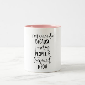 Em Dois Tons Caneca de café - sarcasmo, citações engraçadas,