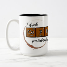 "Eu bebo Café periodicamente" caneca de café de 15