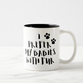 Em Dois Tons Eu prefiro meus bebês com a caneca de café bonito