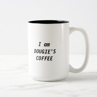 Em Dois Tons Eu sou [SEU NOME] 'a caneca de CAFÉ de S