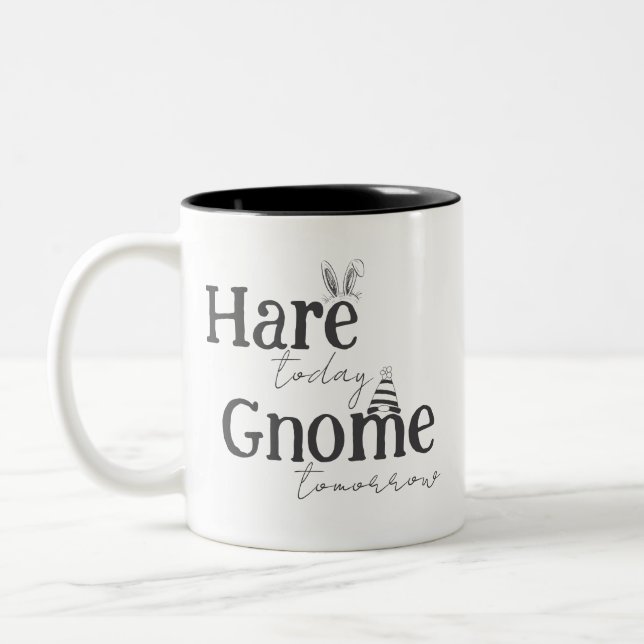 Em Dois Tons Lebre Hoje, Gnomo Amanhã Caneca de Café (Esquerda)