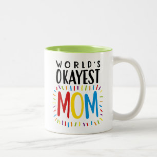 Em Dois Tons MAMÃ do Okayest do mundo - caneca de café do ch