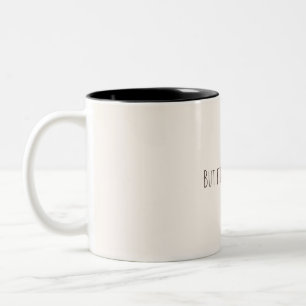 Em Dois Tons Mas Primeiro, Café – Caneca de Citação de Café Min