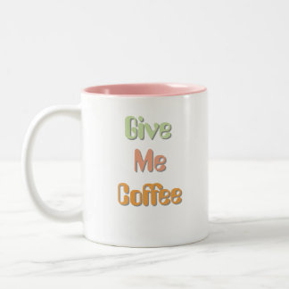 Em Dois Tons Me Dê Caneca de Café Citação Engraçada