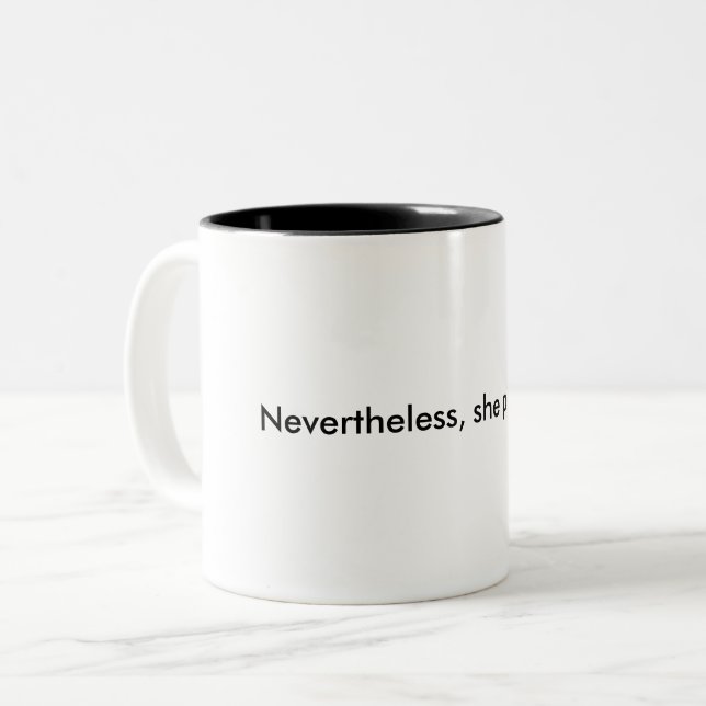 Em Dois Tons Não obstante, persistiu caneca de café (Frente Esquerda)
