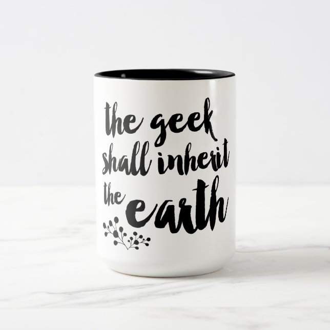 Em Dois Tons O geek herdará a caneca de café da terra (Centro)