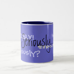 Em Dois Tons Seriamente caneca de café