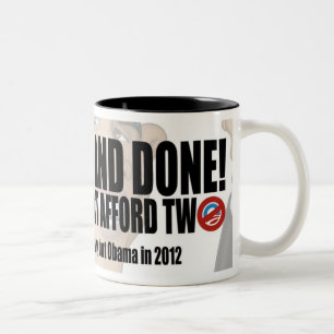 Em Dois Tons "Um e feito!" Caneca de café de Nobama Obama