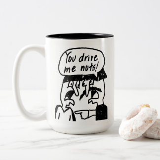 Em Dois Tons Você conduz-me caneca de café dos loucos