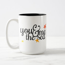 Em Dois Tons Você, mim, e a caneca de café do mar