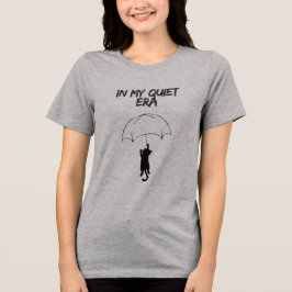 Em Minha Era Tranquila – Camiseta de Gato com Cita