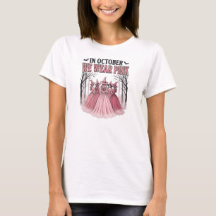 Em Outubro Nós Usamos Camiseta Rosa, Câncer de Mam