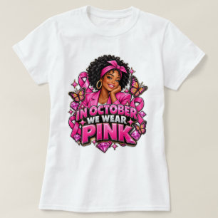 Em Outubro Nós Usamos Rosa Camiseta Preta de Mulhe