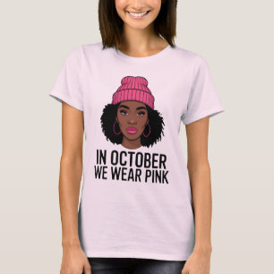 Em Outubro Usamos Camisa Rosa Mulher Negra Seno C