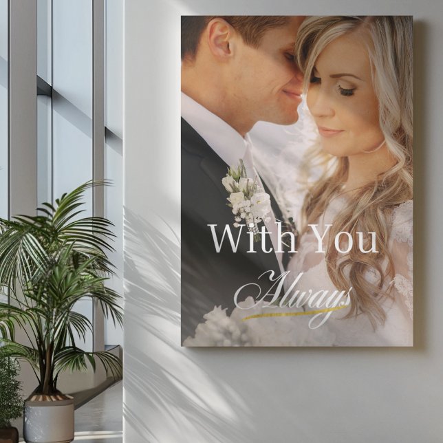 Em Tela Impressão de Telas de cheio-Quadro com Nota de Amo (“Striking stretched canvas with full-frame image, heartfelt ‘With You Always’ text, and gold line.”)