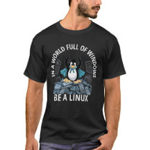 Em um mundo cheio de Windows, seja uma camiseta Li