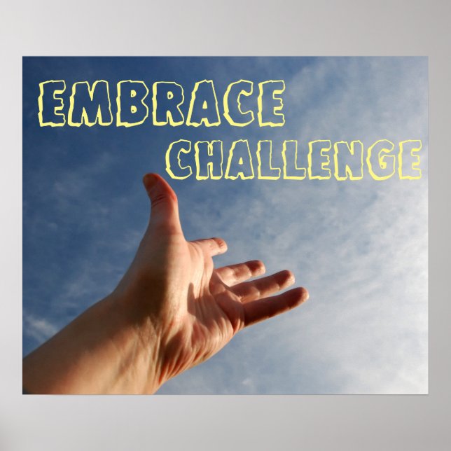 Embrace Challenge Poster de Motivação (Frente)