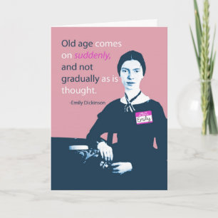 Emily Dickinson Atrasou Cartão de Aniversário