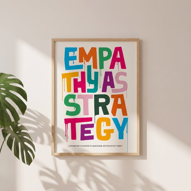 Empathy As Strategy Poster – Typography Wall Print (Bold color, clear message about empathy.)