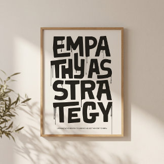Empatia Como Estratégia - Impressão de Tipografia 