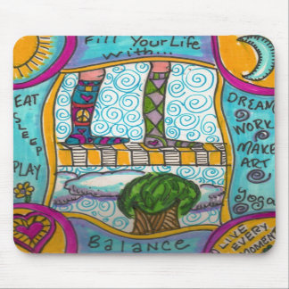 Encha sua vida com o mousepad do equilíbrio…