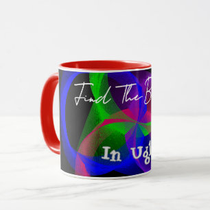 Encontre A Beleza Na Caneca De Café Feia