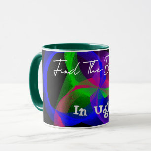 Encontre A Beleza Na Caneca De Café Feia