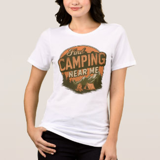 Encontre acampamento perto de mim - T-Shir da Retr