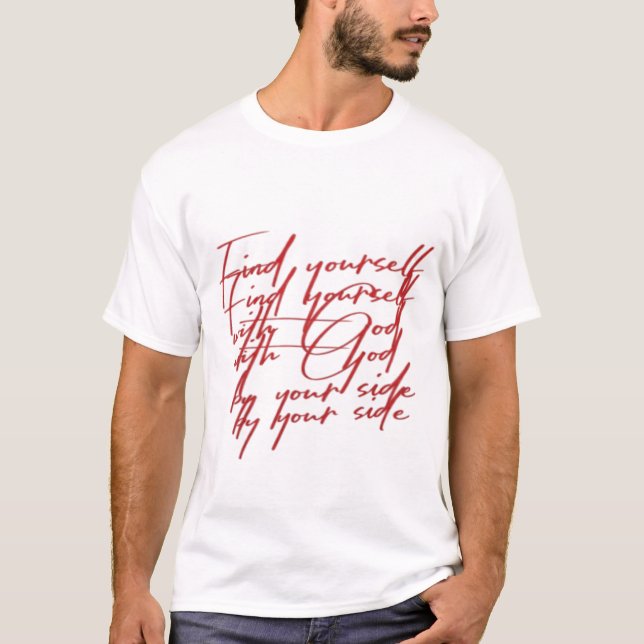 Encontre-se com Deus Camiseta (Frente)