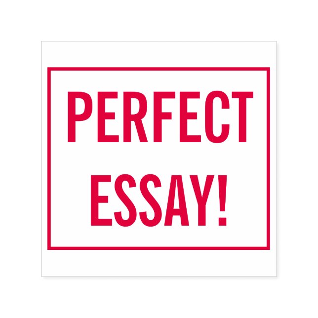 Encorajando "ESSAY PERFEITA!" Carimbo de borracha  (Design)