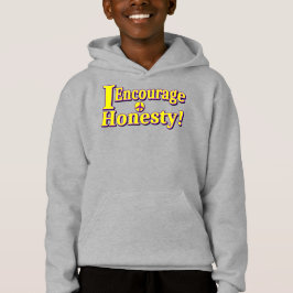 "Encorajo a honestidade!" Design bonito. Comprar A