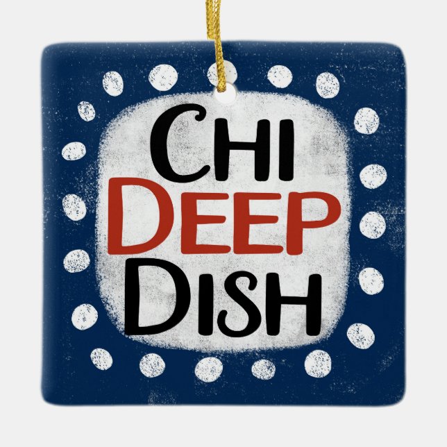 Enfeite Chicago Deep Dish (Frente)