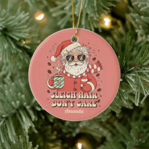 Enfeite de Natal Engraçado Sleigh Hair Don’t Care