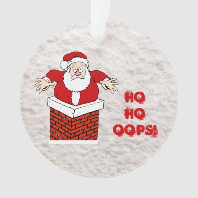 Enfeite de Papai Noel Preso na Chaminé Ho Ho Oops! (Frente)
