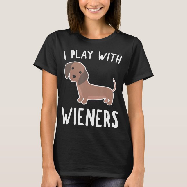 Engraçada Camisa De Dachshund Eu Brinco Com O Amor (Frente)