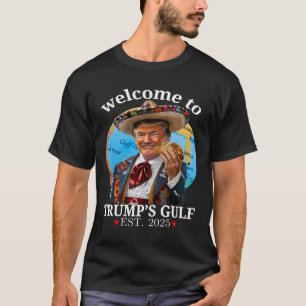 Engraçada Camisa de Trump Bem-vinda ao Golfo de Tr