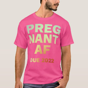 Engraçado 2022 Camisa De Anúncio De Gravidez Para