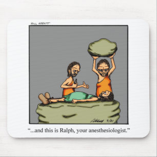 Engraçado Anestesiologista Humor Mouse Pad