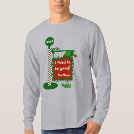 Engraçado Camiseta de Natal "Eu tentei ser bom"