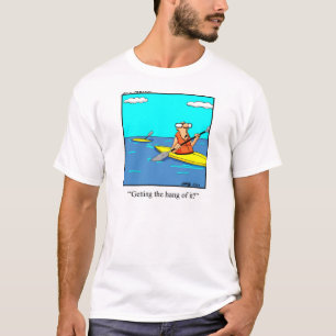 Engraçado Camiseta Humor Kayak