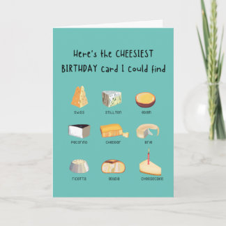 Engraçado - Cartão de Aniversário "Cheesiest"