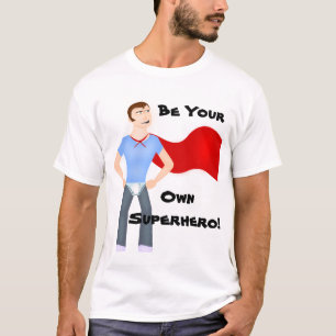 Engraçado Cartoon Seja Sua Própria Camiseta Supe