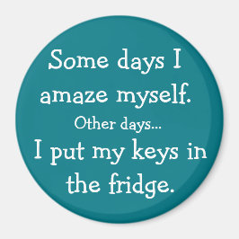 Engraçado, Coloquei minhas chaves no Imã Redondo d