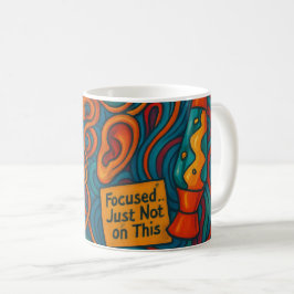 Engraçado DDA Focado... Só não nesta caneca