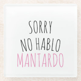Engraçado Desculpe NÃO Falo Mantardo