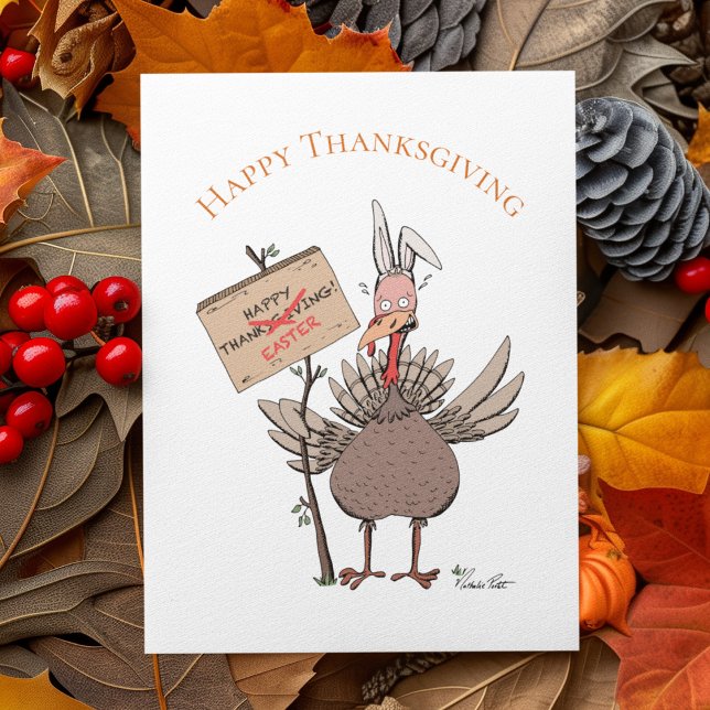Engraçado Dia de Ação de Graças à Turquia Cartão d (Humorous & Witty Turkey Thanksgiving Card: a Turkey who'd much rather be a bunny on this holiday!)