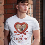 Engraçado Eu Amo Minha Camisa De Cachorro<br><div class="desc">Camiseta engraçada do dono do animal de estimação com o ditado "Eu amo meu cachorro",  com uma foto do seu cachorro em forma de coração de amor,  e uma dispersão de pequenos corações vermelhos.</div>